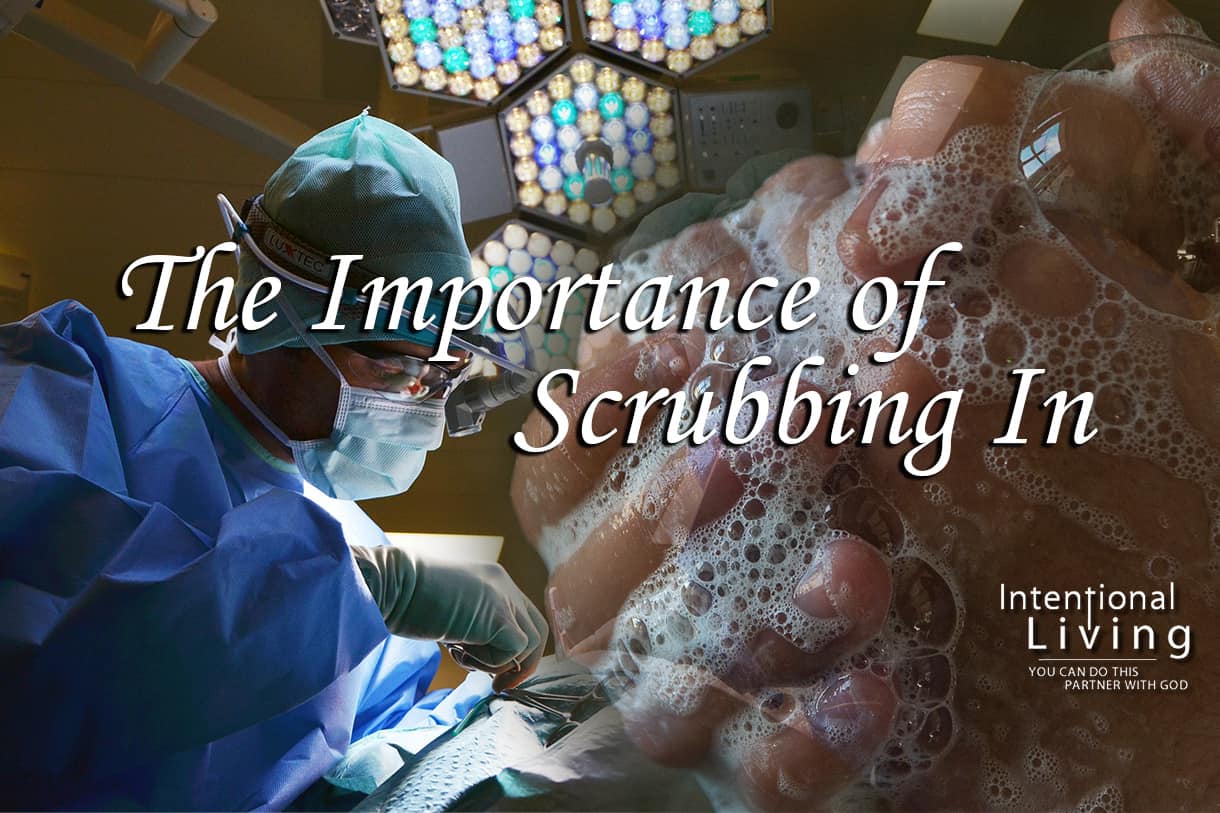 The Importance of ScrubbingIn Alive and Active Life