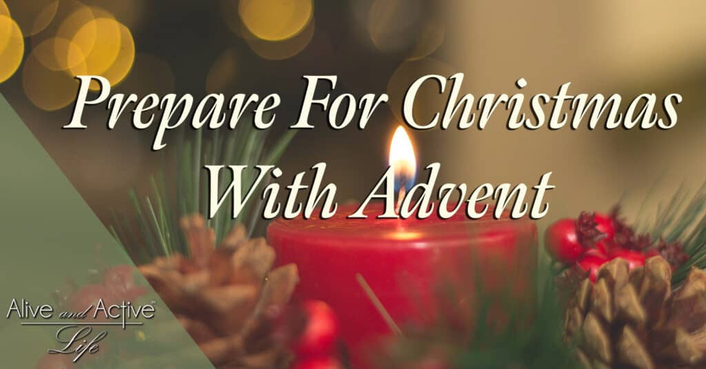 Prepare For Christmas With Advent