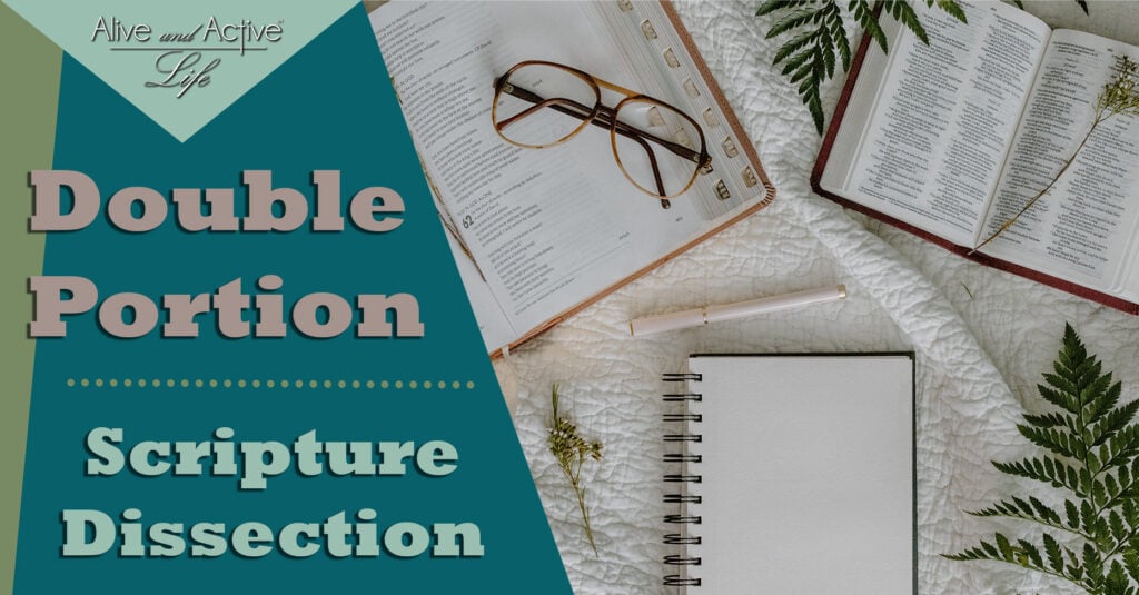 Double Portion – Scripture Dissection
