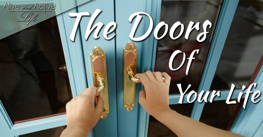 The Doors Of Your Life